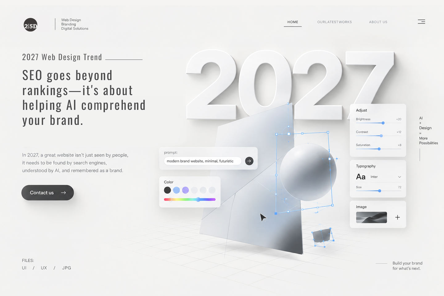 2027網頁設計趨勢，從UX/UI、色彩、版面、字型與內容企劃，到SEO與AI搜尋，解析企業網站未來方向。台北網頁設計公司2.5D品牌顧問推薦可從品牌策略出發，打造兼具視覺體驗、搜尋能見度與AI理解力的品牌數位資產。